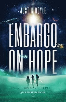 Embargo on Hope 1
