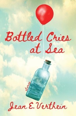 bokomslag Bottled Cries at Sea