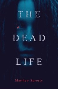 bokomslag Dead Life