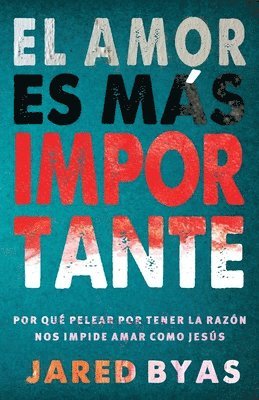 Jared Byas - Amor es más importante, Häftad