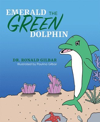 bokomslag Emerald the Green Dolphin