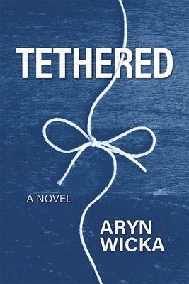 Tethered 1