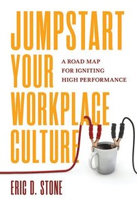 bokomslag Jumpstart Your Workplace Cultu