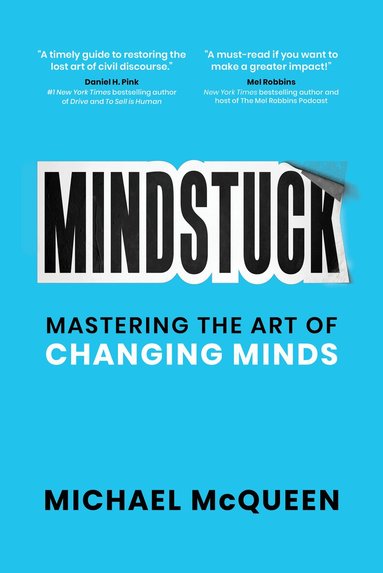 Michael McQueen - Mindstuck, Inbunden