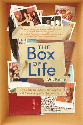 bokomslag The Box of Life: A Guide to Living with Purpose and Preserving What Matters Most