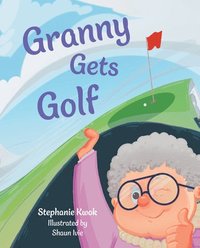 bokomslag Granny Gets Golf