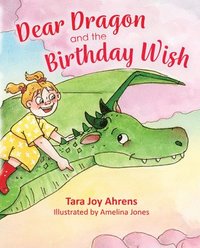 bokomslag Dear Dragon and the Birthday Wish