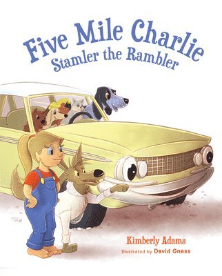 bokomslag Five Mile Charlie: Stamler the Rambler