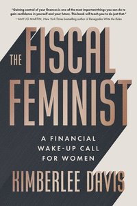 bokomslag The Fiscal Feminist