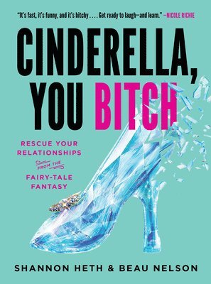 Cinderella, You Bitch 1