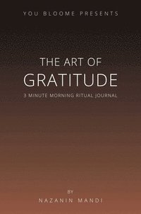 bokomslag The Art of Gratitude