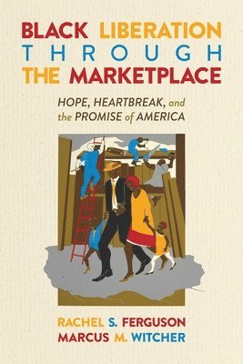 Black Liberation Through the Marketplace 1