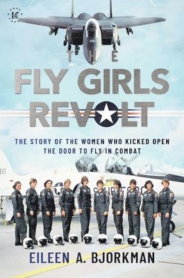 bokomslag The Fly Girls Revolt