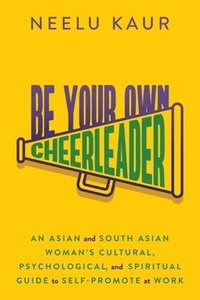 bokomslag Be Your Own Cheerleader