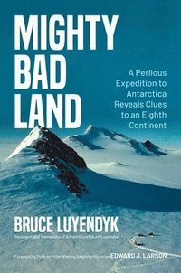 bokomslag Mighty Bad Land