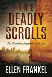 bokomslag Deadly Scrolls