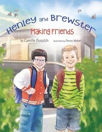 bokomslag Henley & Brewster Making Friends