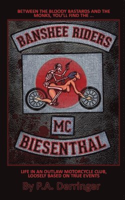 Peter Albert Derringer - Banshee Riders, Häftad