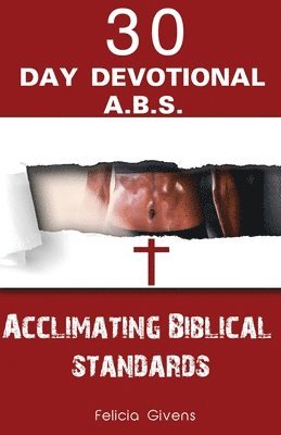 bokomslag A.B.S. Acclimating Biblical Standards