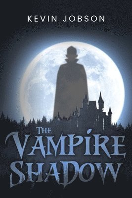 The Vampire Shadow 1