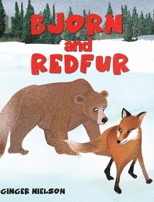 Ginger Nielson - Bjorn and Redfur, Inbunden