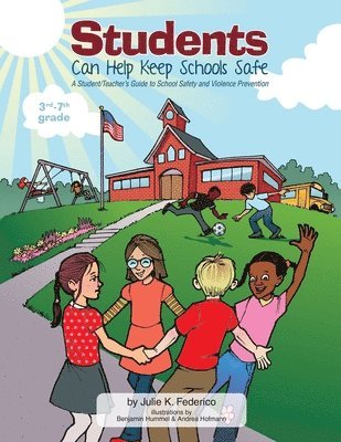 bokomslag Students Can Help Keep Schools Safe