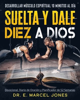 E Marcel Jones - Suelta y Dale Diez a Dios, Häftad