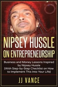bokomslag Nipsey Hussle on Entrepreneurship