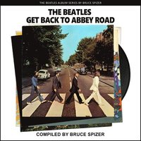 bokomslag The Beatles Get Back to Abbey Road