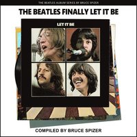 bokomslag The Beatles Finally Let It Be