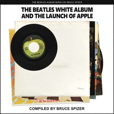 Beatles White Album and the Launch of Apple