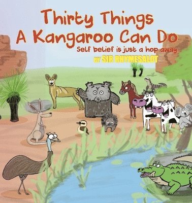 Thirty Things a Kangaroo Can Do 1