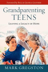 bokomslag Grandparenting Teens
