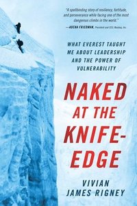 bokomslag Naked at the Knife-Edge