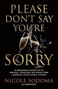 bokomslag Please Don't Say You're Sorry