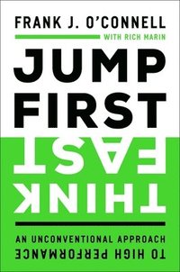 bokomslag Jump First, Think Fast