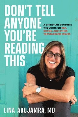 Lina AbuJamra, Lina Abujamra - Don't Tell Anyone You're Reading This, Inbunden
