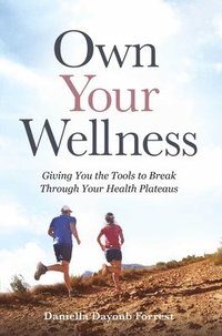 bokomslag Own Your Wellness