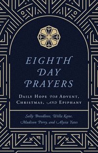bokomslag Eighth Day Prayers