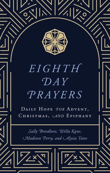 bokomslag Eighth Day Prayers (Volume 1)