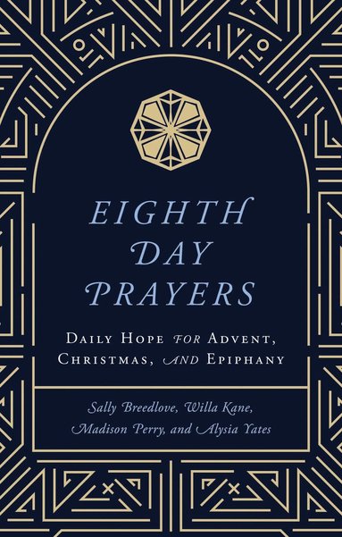 bokomslag Eighth Day Prayers (Volume 1)