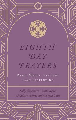 bokomslag Eighth Day Prayers (Volume 2)