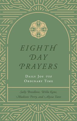 bokomslag Eighth Day Prayers (Volume 3)