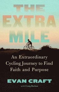 bokomslag The Extra Mile