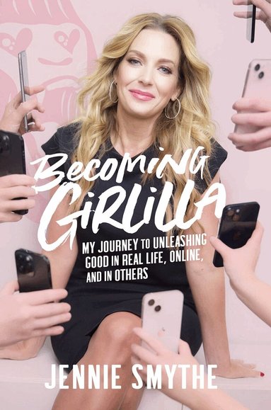 Jennie Smythe - Becoming Girlilla, Inbunden