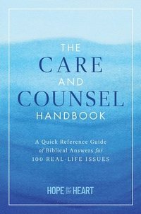 bokomslag The Care and Counsel Handbook