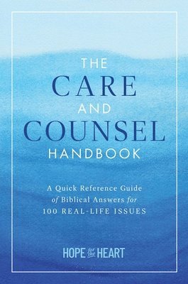 bokomslag The Care and Counsel Handbook