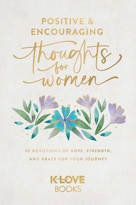 bokomslag Positive and Encouraging Thoughts for Women