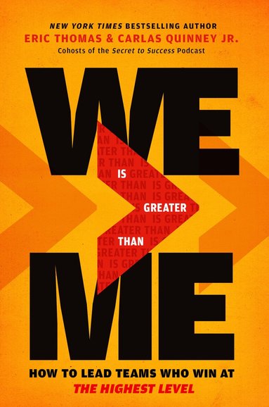 Eric Thomas, Carlas Quinney - We Is Greater Than Me, Inbunden