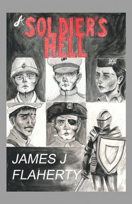 bokomslag A Soldier's Hell
